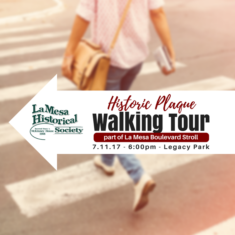 Historic Walking Tour La Mesa